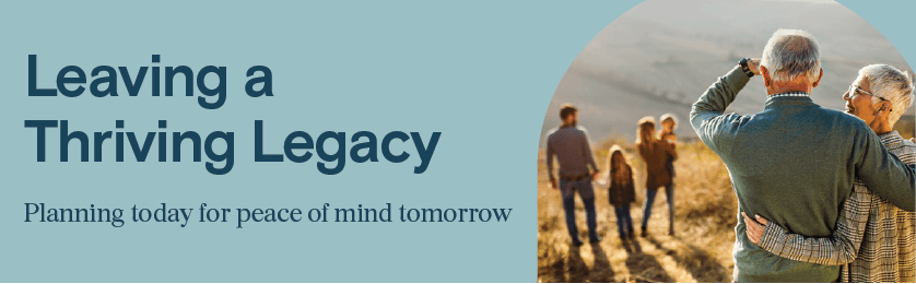 Leaving a Thriving Legacy image