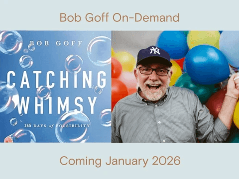Catching Whimsy: A Fresh Start with Bob Goff image