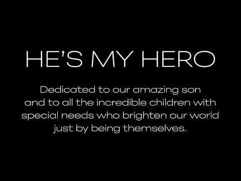 He’s My Hero | Powerful Song for Special Needs Families  #specialneeds #autism #autismawareness