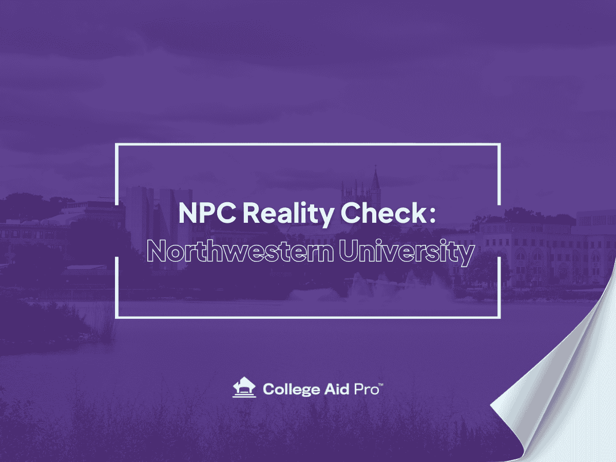 NPC Reality Check: Understanding the Northwestern Net Price Calculator