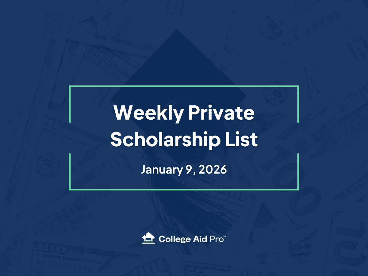 Top 15 Private Scholarship Opportunities for January 12th- 27th, 2026