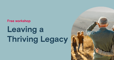 Leaving a Thriving Legacy image