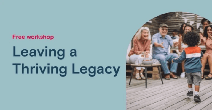 Leaving a Thriving Legacy image