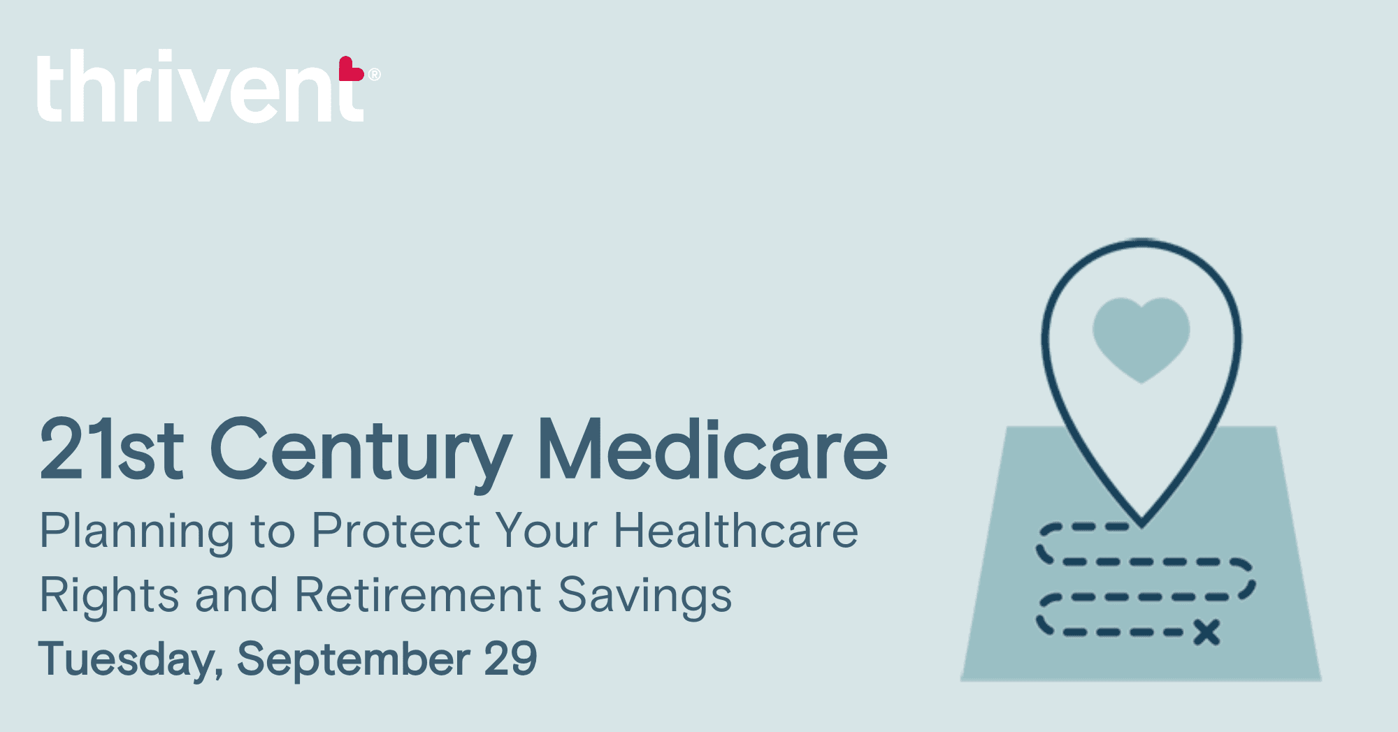 21st Century Medicare Planning to Protect Your Healthcare Rights and Retirement Savings image