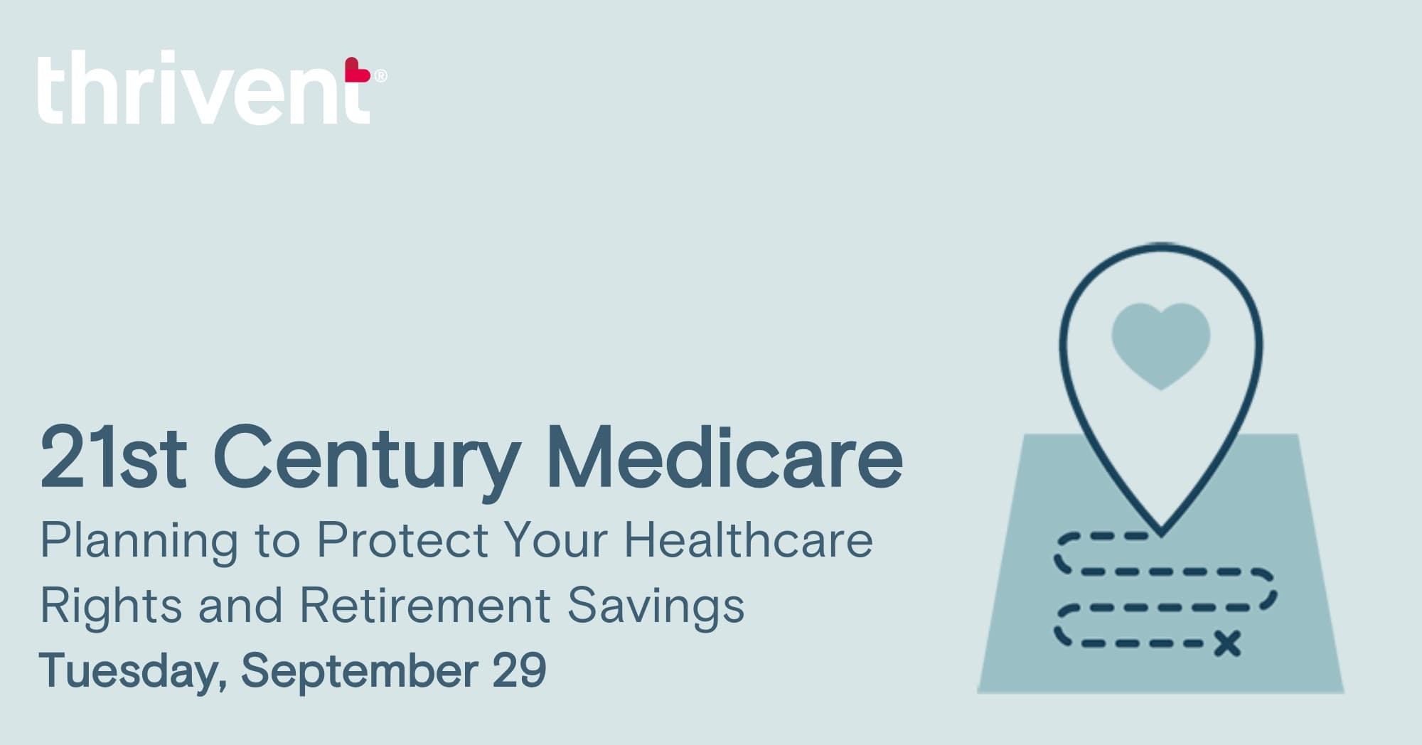 21st Century Medicare Planning to Protect Your Healthcare Rights and Retirement Savings image